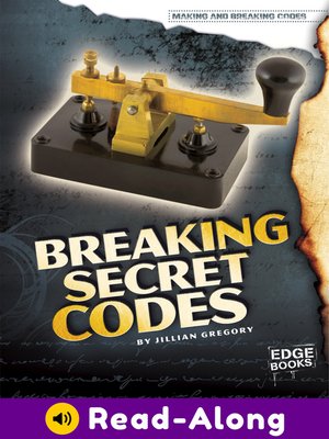 cover image of Breaking Secret Codes
